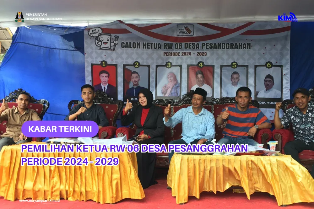 Pemilihan Ketua Rw.06 Desa Pesanggrahan Periode 2024-2029