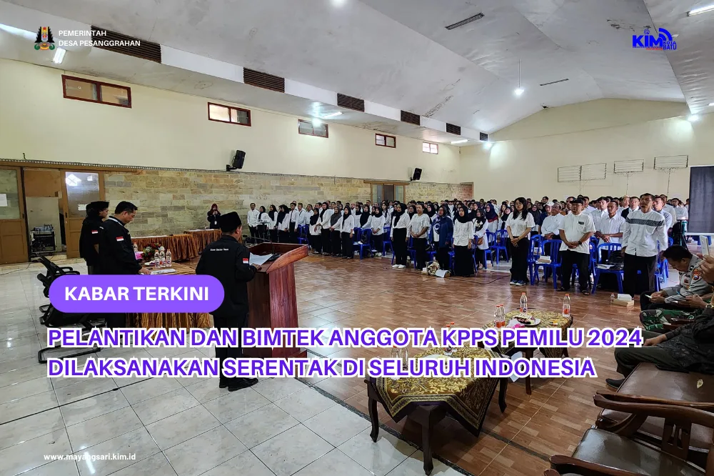 Pelantikan Dan Bimtek Anggota Kpps Pemilu 2024