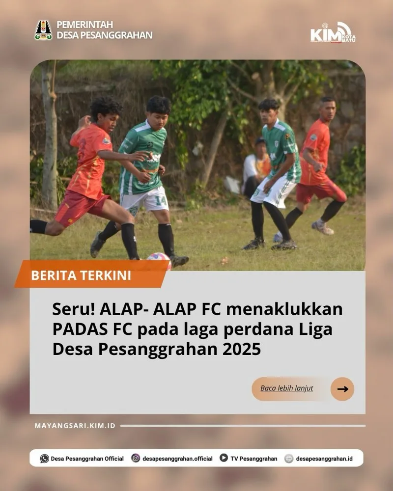 Liga Desa Pesanggrahan 2025: Derbi Serbet Perdana