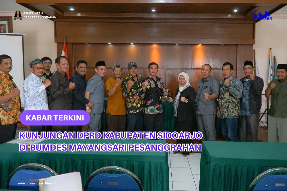 Kunjungan Dprd Kabupaten Sidoarjo Di Bumdes Mayangsari Pesanggrahan